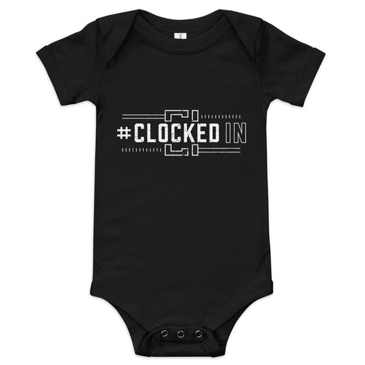 #ClockedIn Baby short sleeve one piece